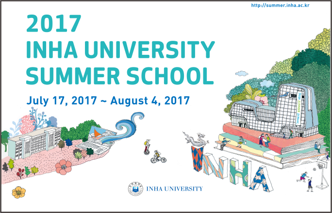 เปิดรับสมัครนักศึกษาเข้าร่วมโครงการ “2017 Inha University Summer School” ณ ประเทศเกาหลีใต้