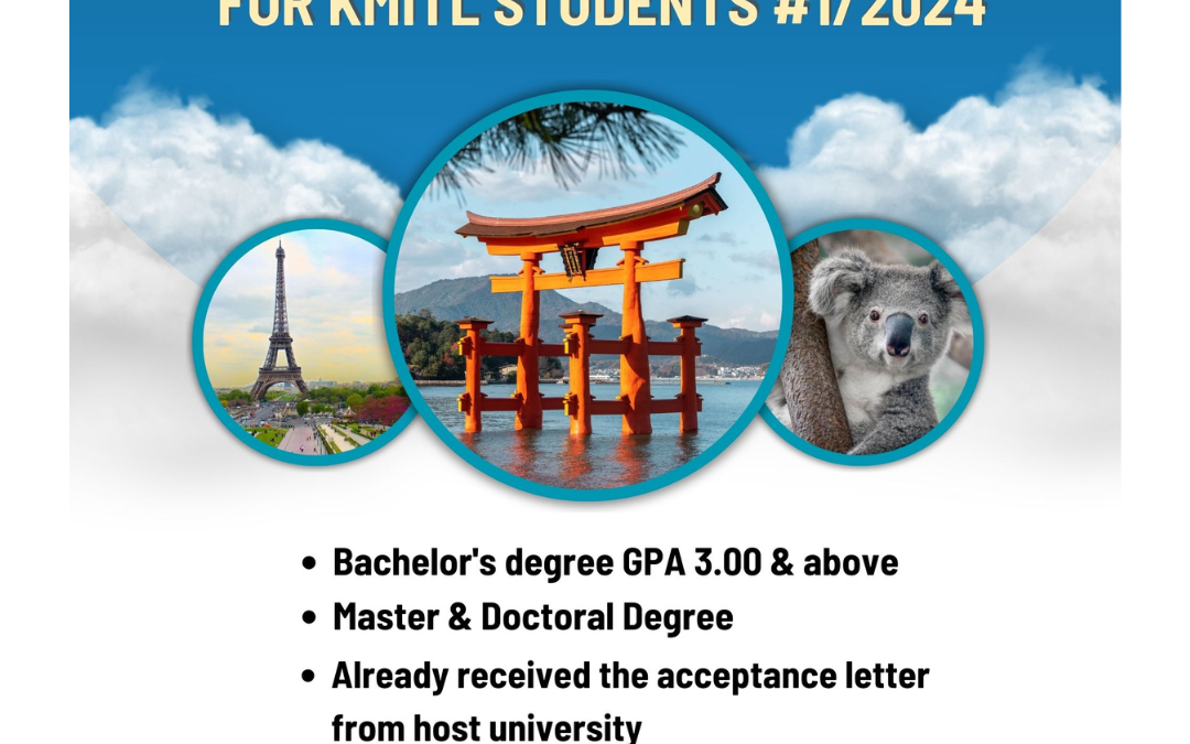 Exchange Scholarship for KMITL students 1/2024 is now open!!!!